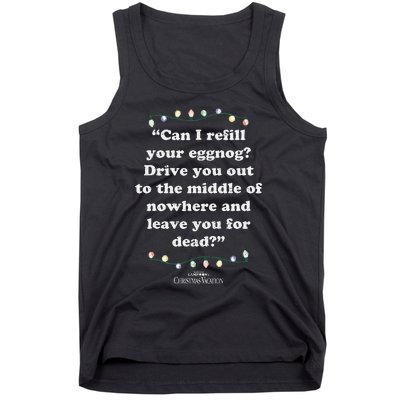 National LampoonS Christmas Vacation Leave You For Dead Tank Top