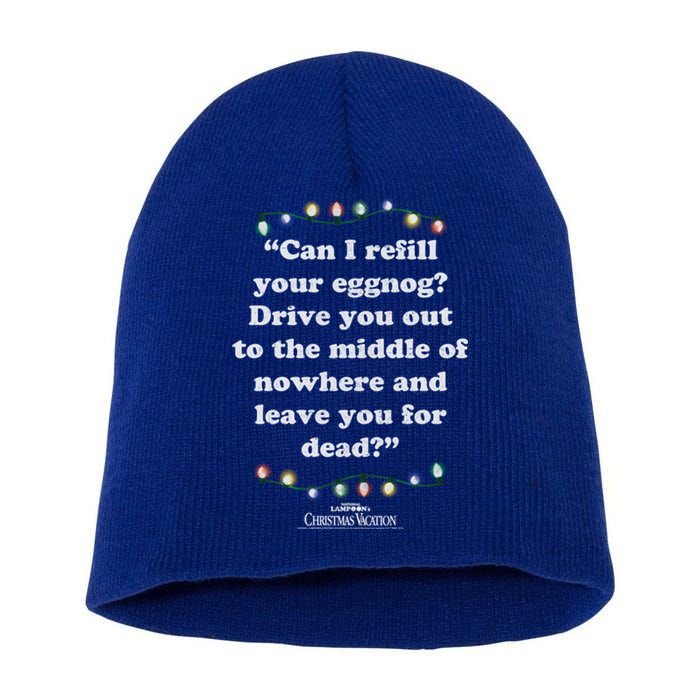 National LampoonS Christmas Vacation Leave You For Dead Cool Gift Short Acrylic Beanie