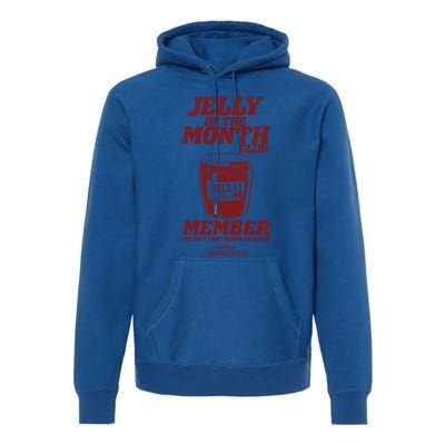 National LampoonS Christmas Vacation Jelly Of The Month Meaningful Gift Premium Hoodie