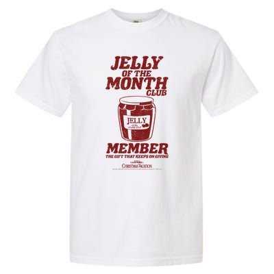 National LampoonS Christmas Vacation Jelly Of The Month Meaningful Gift Garment-Dyed Heavyweight T-Shirt