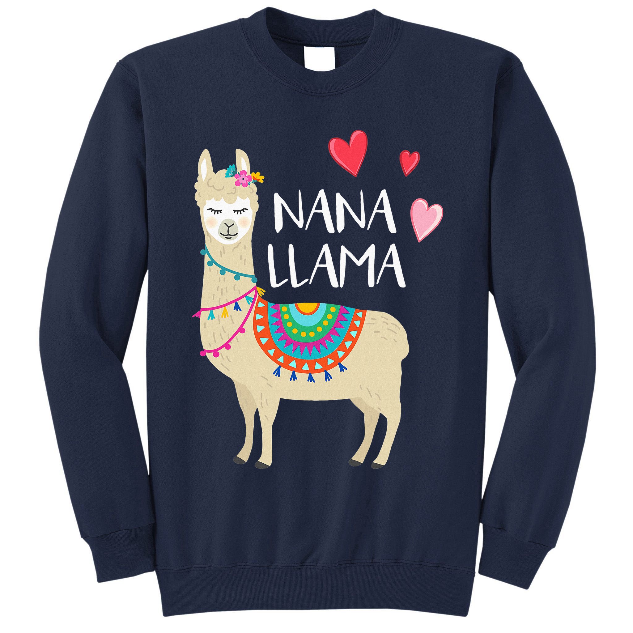 Nana Llama Cute Love Llamas & Alpacas Gift Tees Tall Sweatshirt