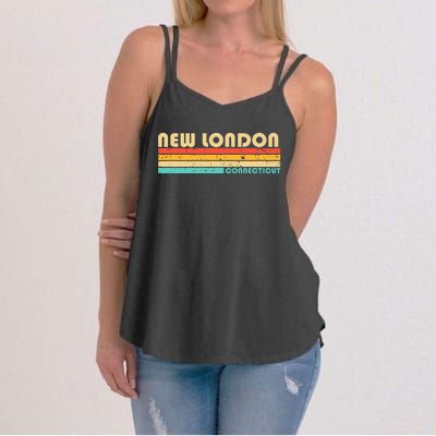 New London Ct Connecticut Funny City Home Roots Women's Strappy Tank