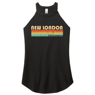 New London Ct Connecticut Funny City Home Roots Women’s Perfect Tri Rocker Tank