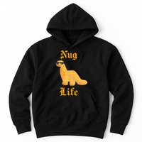 Nug Life Dino Nuggs Dino Chicken Nuggets Dinosaur Nugget Hoodie