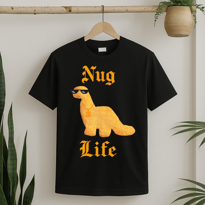 Nug Life Dino Nuggs Dino Chicken Nuggets Dinosaur Nugget T-Shirt