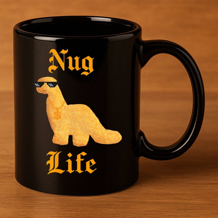 Nug Life Dino Nuggs Dino Chicken Nuggets Dinosaur Nugget 11oz C Handle Ceramic Mug