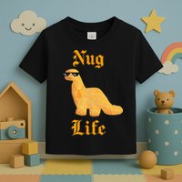 Nug Life Dino Nuggs Dino Chicken Nuggets Dinosaur Nugget Toddler T-Shirt