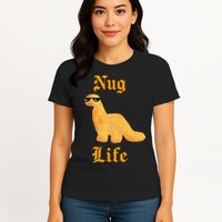 Nug Life Dino Nuggs Dino Chicken Nuggets Dinosaur Nugget Womens T-Shirt