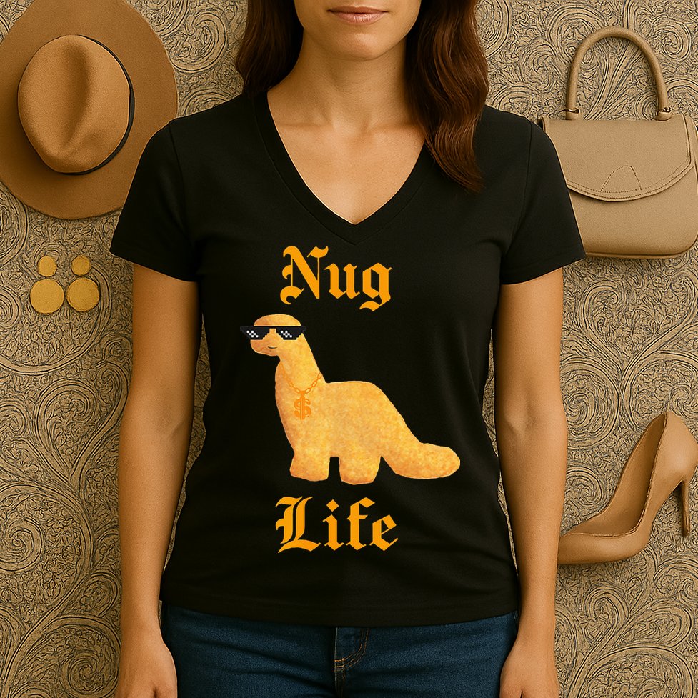 Nug Life Dino Nuggs Dino Chicken Nuggets Dinosaur Nugget Women's V-Neck T-Shirt