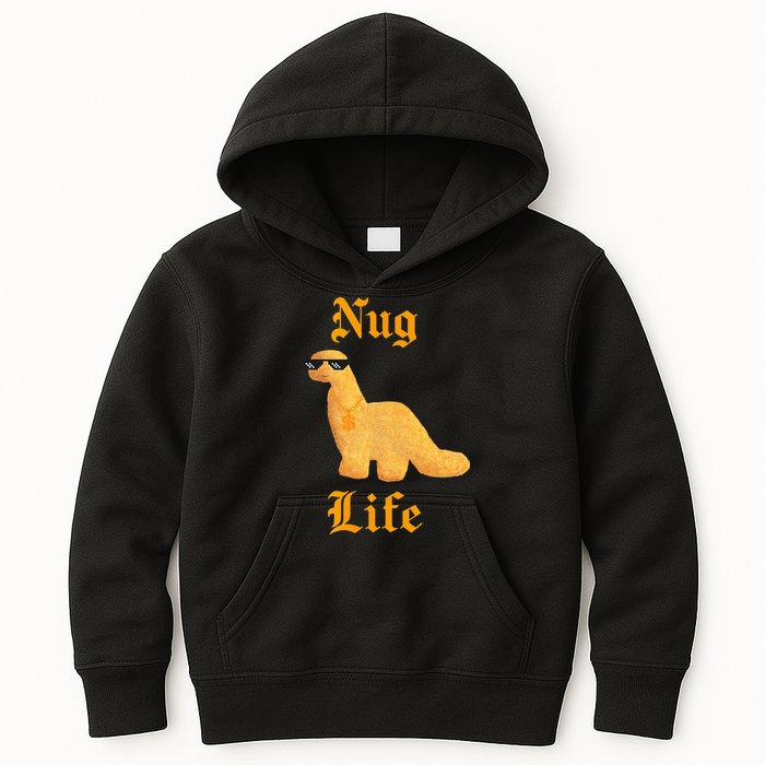 Nug Life Dino Nuggs Dino Chicken Nuggets Dinosaur Nugget Kids Hoodie