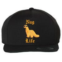 Nug Life Dino Nuggs Dino Chicken Nuggets Dinosaur Nugget Wool Snapback Cap