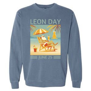 National Leon Day June 25 Noel Christmas Great Gift Garment-Dyed Sweatshirt