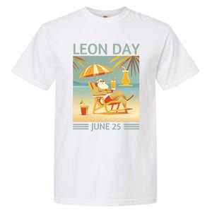 National Leon Day June 25 Noel Christmas Great Gift Garment-Dyed Heavyweight T-Shirt