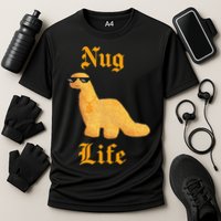 Nug Life Dino Nuggs Dino Chicken Nuggets Dinosaur Nugget Performance Shirt