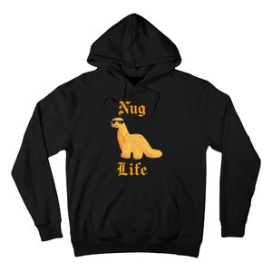 Nug Life Dino Nuggs Dino Chicken Nuggets Dinosaur Nugget Hoodie