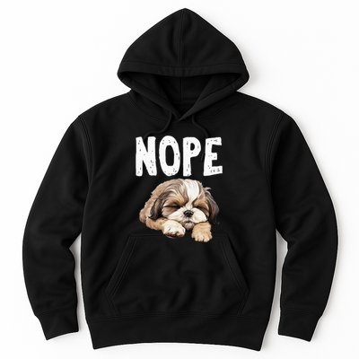 Nope Lazy Dog Funny Shih Tzu Hoodie