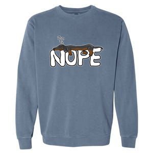 Nope Lazy Dachshund Dog Lover Great Gift Garment-Dyed Sweatshirt