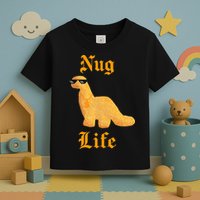 Nug Life Dino Nuggs Dino Chicken Nuggets Dinosaur Nugget Toddler T-Shirt