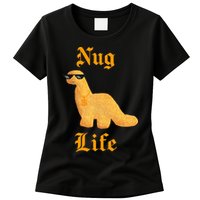 Nug Life Dino Nuggs Dino Chicken Nuggets Dinosaur Nugget Womens T-Shirt