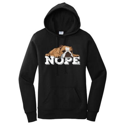 Nope Lazy English Bulldog Dog Lover Women's Pullover Hoodie