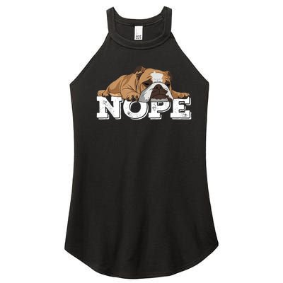 Nope Lazy English Bulldog Dog Lover Women's Perfect Tri Rocker Tank