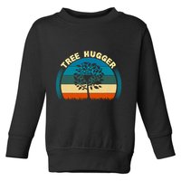 Nature Lovers Earth Environmentalist Tree Hugger Sunset Toddler Sweatshirt