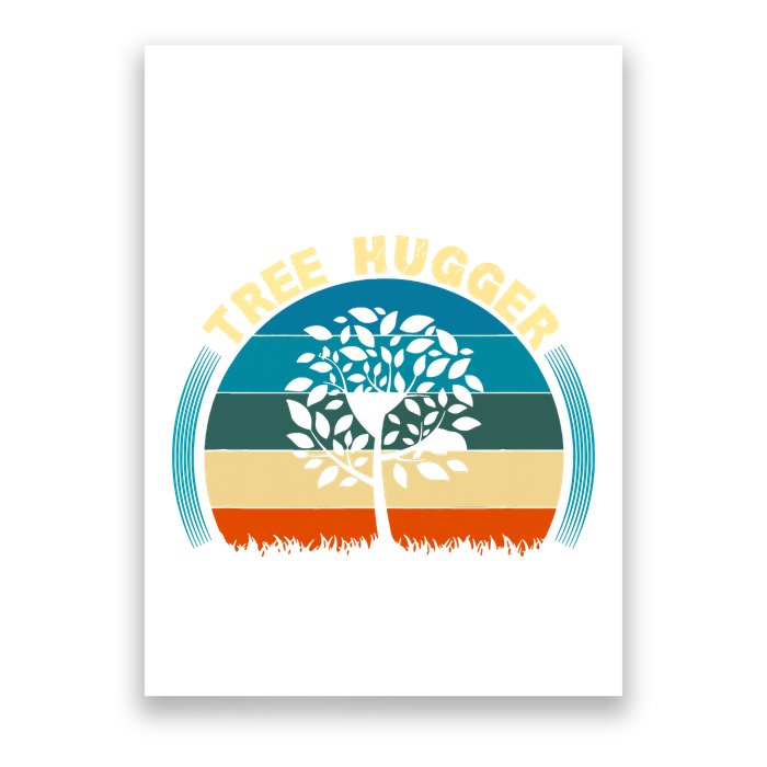 Nature Lovers Earth Environmentalist Tree Hugger Sunset Poster