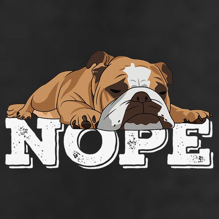 Nope Lazy English Bulldog Dog Lover Cool Comfort Performance Bucket Hat