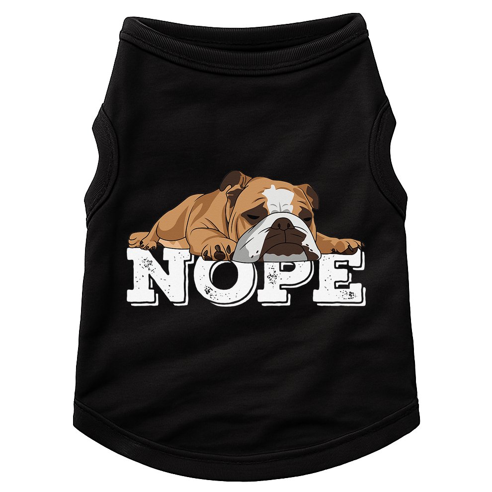 Nope Lazy English Bulldog Dog Lover Doggie Tank