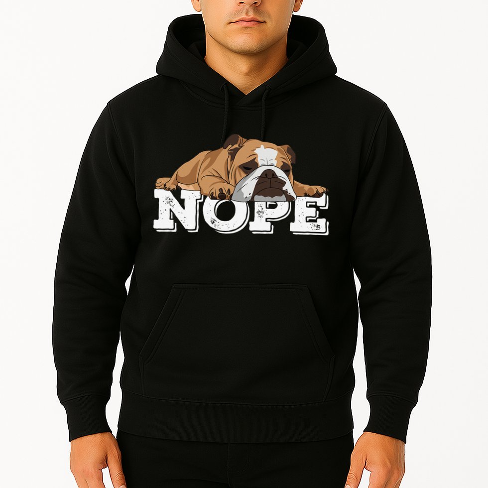 Nope Lazy English Bulldog Dog Lover Hoodie