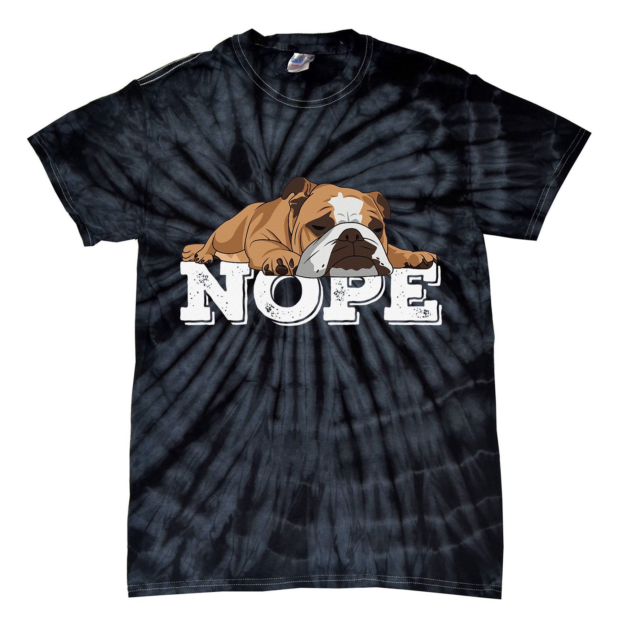 Nope Lazy English Bulldog Dog Lover Tie-Dye T-Shirt