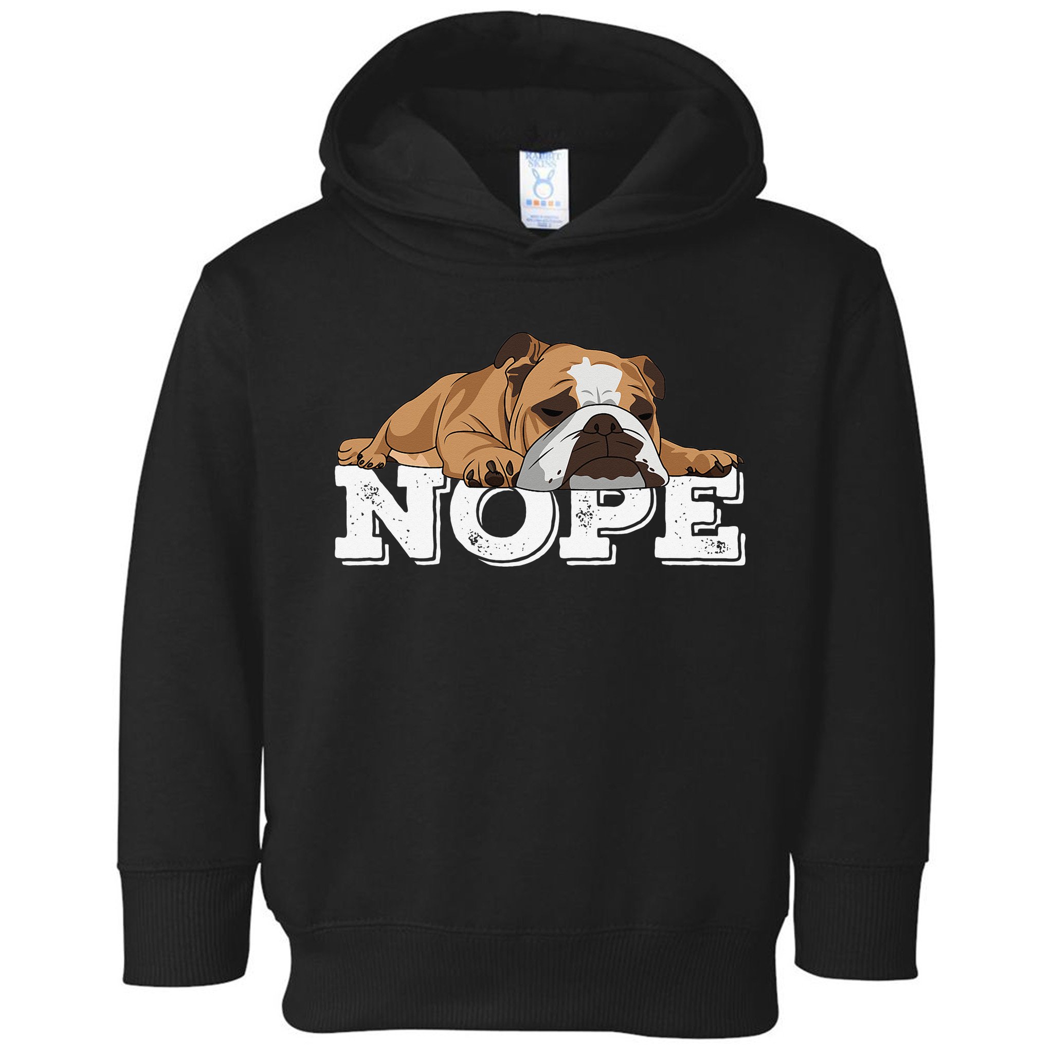 Nope Lazy English Bulldog Dog Lover Toddler Hoodie