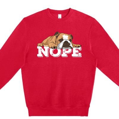 Nope Lazy English Bulldog Dog Lover Premium Crewneck Sweatshirt