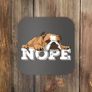 Nope Lazy English Bulldog Dog Lover Coaster