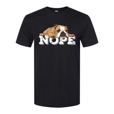 Nope Lazy English Bulldog Dog Lover Softstyle® CVC T-Shirt