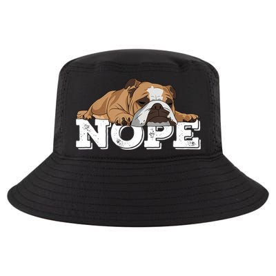 Nope Lazy English Bulldog Dog Lover TShirt Cool Comfort Performance Bucket Hat