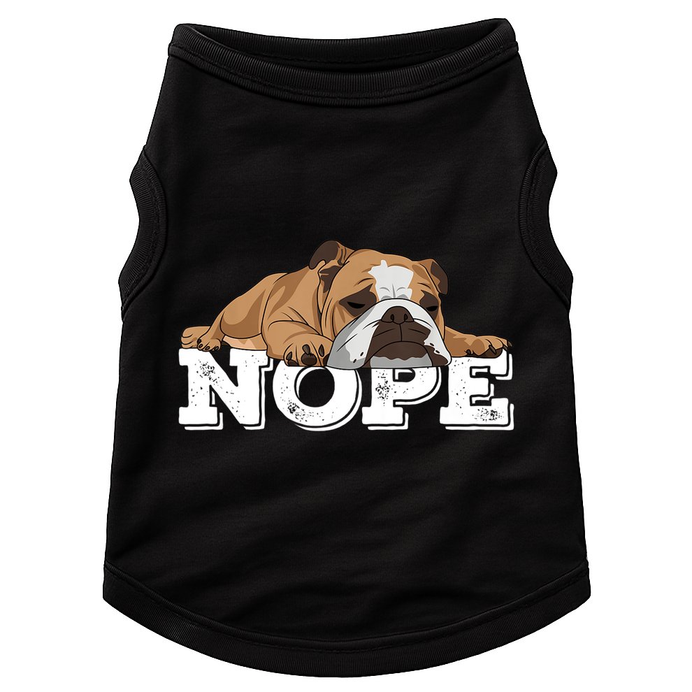 Nope Lazy English Bulldog Dog Lover TShirt Doggie Tank