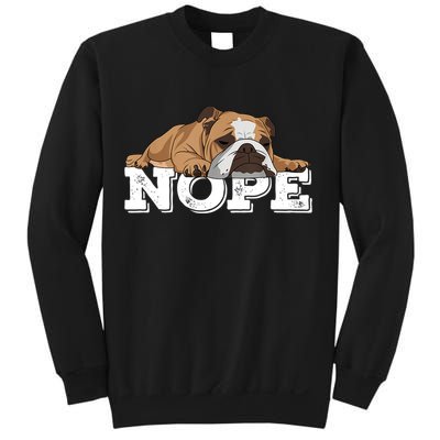 Nope Lazy English Bulldog Dog Lover TShirt Sweatshirt