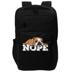 Nope Lazy English Bulldog Dog Lover TShirt Impact Tech Backpack