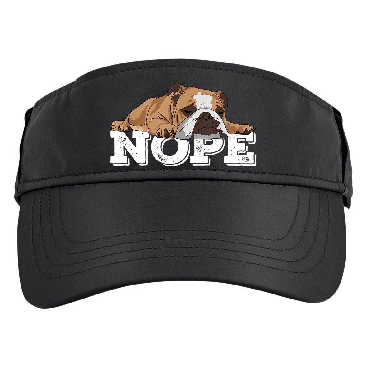 Nope Lazy English Bulldog Dog Lover TShirt Adult Drive Performance Visor