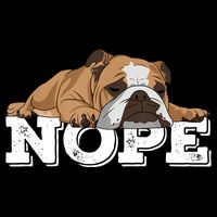 Nope Lazy English Bulldog Dog Lover TShirt Drawstring Bag