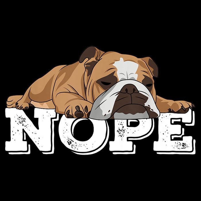 Nope Lazy English Bulldog Dog Lover TShirt Drawstring Bag