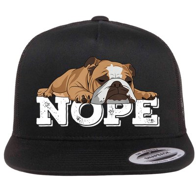 Nope Lazy English Bulldog Dog Lover TShirt Flatbill Hat