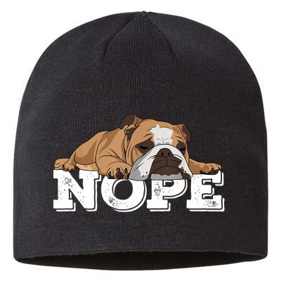 Nope Lazy English Bulldog Dog Lover TShirt Sustainable Beanie
