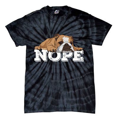 Nope Lazy English Bulldog Dog Lover TShirt Tie-Dye T-Shirt