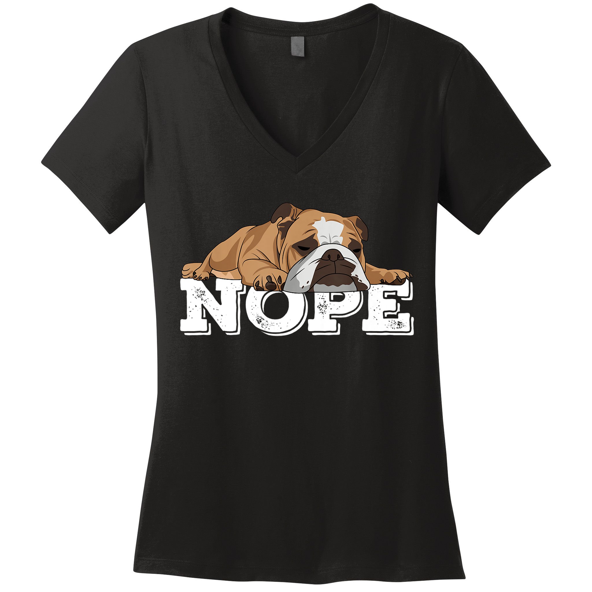 Nope Lazy English Bulldog Dog Lover TShirt Women's V-Neck T-Shirt