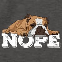 Nope Lazy English Bulldog Dog Lover TShirt Vector Backpack