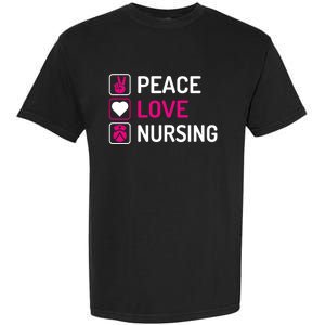 Nurse Lovers Funny Funny Gift Peace Love Nursing Cool Gift Garment-Dyed Heavyweight T-Shirt