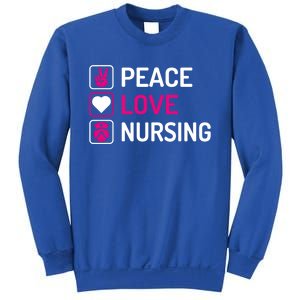 Nurse Lovers Funny Funny Gift Peace Love Nursing Cool Gift Sweatshirt