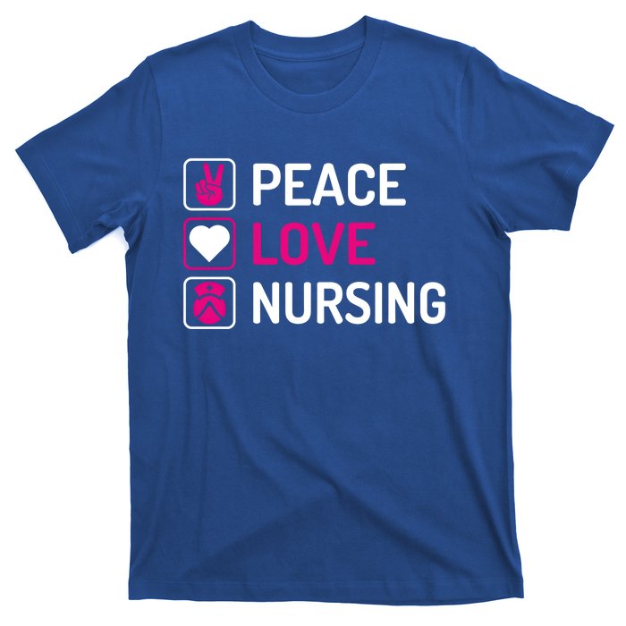 Nurse Lovers Funny Funny Gift Peace Love Nursing Cool Gift T-Shirt